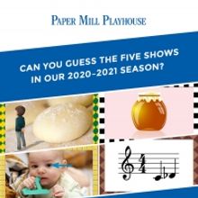 Paper Mill Playhouse's GUESS THE SEASON Game is Back