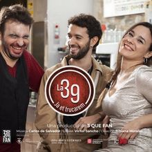 Aquitània Teatre presenta LA 39. JA ET TRUCAREM