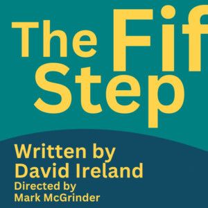 Cast Set for THE FIFTH STEP North American Premiere at Studio 180 Theatre