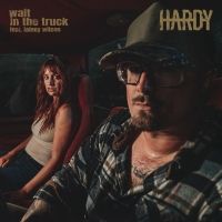 Hardy + Lainey Wilson Are #1 at Country Radio With 'Wait in the Truck'