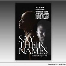 New Book SAY THEIR NAMES, 101 UNARMED BLACK WOMEN, MEN, AND CHILDREN KILLED BY LAW EN