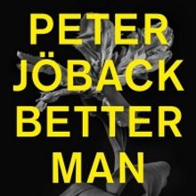 NEW MUSIC FROM PETER JÖBACK will be release the 13th of August