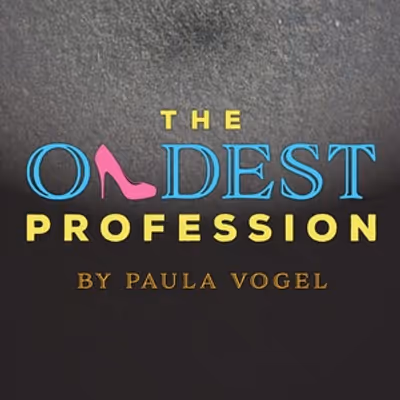 Review: THE OLDEST PROFESSION at Hanover Little Theatre
