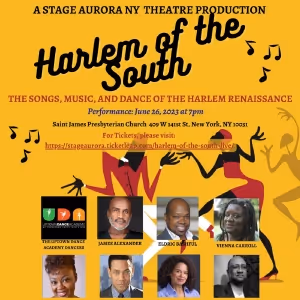 Stage Aurora NY to Present HARLEM OF THE SOUTH Featuring Music and Dance of the…
