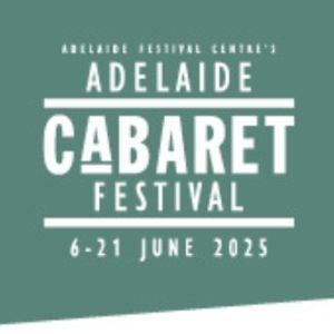 Artist Submissions And Class Of Cabaret Applications Now Open For Adelaide Cabaret…