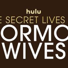 THE SECRET LIVES OF MORMON WIVES Season Five Trailer to Debut on Hulu