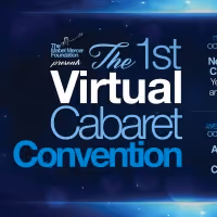 BWW Feature: New York City Cabaret Convention Goes Virtual With Four Nights Of…