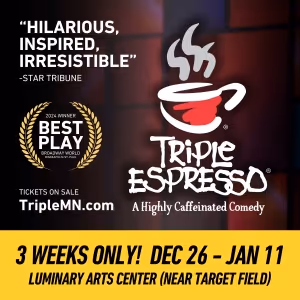 TRIPLE ESPRESSO: A Highly Caffeinated Comedy To Return To The Luminary Arts Center