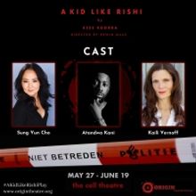 Cast Announced for American Premiere of A KID LIKE RISHI