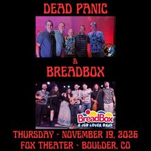 DEAD PANIC AND BREADBOX to Perform at Fox Theatre