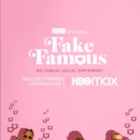 HBO's FAKE FAMOUS Debuts February 2