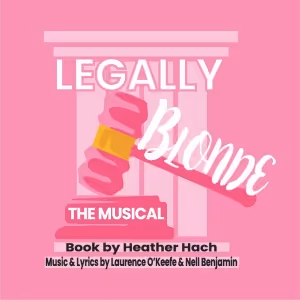 LEGALLY BLONDE THE MUSICAL Makes Its WNC Premiere At Hendersonville Theatre