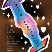 California Repertory Company Presents LOVE & INFORMATION