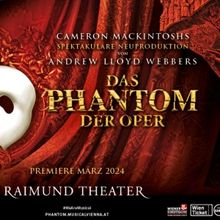 Review: THE PHANTOM OF THE OPERA at Raimund Theater
