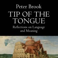 TCG Books to Release TIP OF THE TONGUE: REFLECTIONS ON LANGUAGE AND MEANING By Peter…