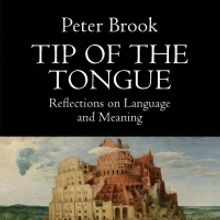 TCG Books to Release TIP OF THE TONGUE: REFLECTIONS ON LANGUAGE AND MEANING By Peter…