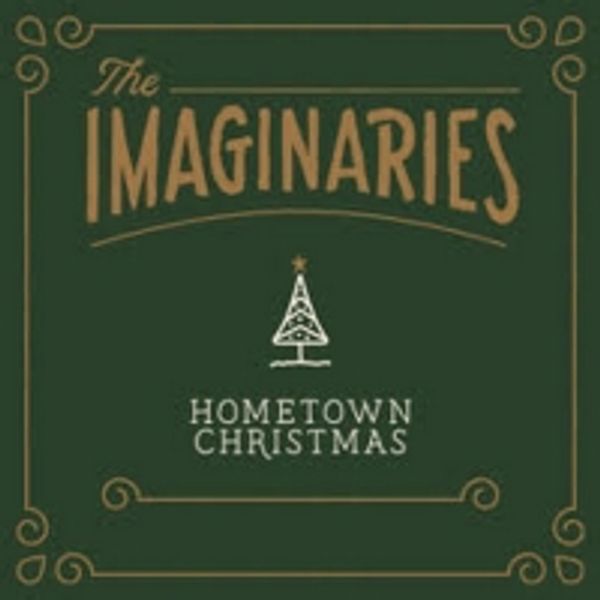 The Imaginaries Announce Holiday Album 'Hometown Christmas' Photo