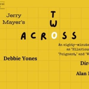 Previews: 2 ACROSS at The Off-Central Players