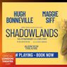 Video: Watch the Trailer for West End's SHADOWLANDS