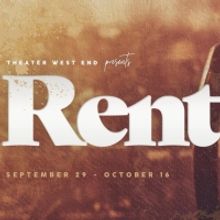 Review: Theater West End's RENT Lovingly Preserves the Urban Fantasy That Influenced 