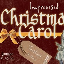 IMPROVISED CHRISTMAS CAROL To Play Second City Chicago This December