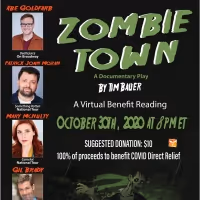 Abe Goldfarb, Gil Brady, And More To Perform In ZOMBIE TOWN Benefit Reading For…