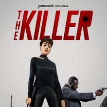 Video: Peacock Debuts THE KILLER Trailer With Nathalie Emmanuel