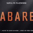 CABARET to Open at Santa Fe Playhouses Alhambra Theater This Summer Photo