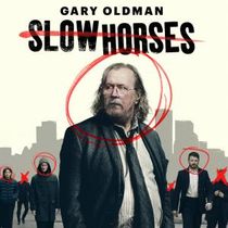 SLOW HORSES Season Six Trailer to Debut, Starring Sir Gary Oldman