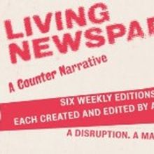 Writers For Edition 1 Of LIVING NEWSPAPER Announced
