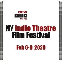 New Ohio Theatre Presents The 4th Annual NY Indie Theatre Film Festival