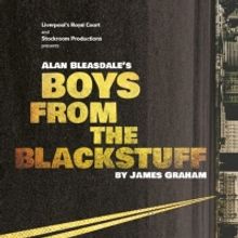 BOYS FROM THE BLACKSTUFF Comes to Liverpool's Royal Court in September