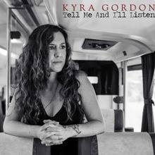 Kyra Gordon Shares Heartfelt 'Tell Me And I'll Listen'