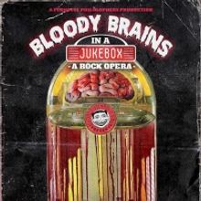 Coney Island USA to Launch BLOODY BRAINS IN A JUKE BOX