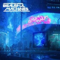 Electronic Synthwave Duo Beautiful Machines Release 'Baum Baum'