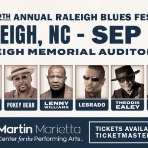The 12th Annual Raleigh Blues Festival Returns To Raleigh Memorial Auditorium in…