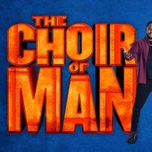 Save 25% On Tickets For West End Hit THE CHOIR OF MAN