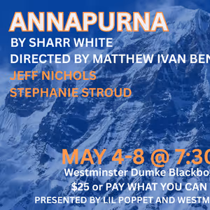 ANNAPURNA To Be Presented By Lil Poppet Productions At Westminster University