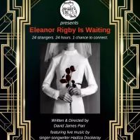 Performers Announced for Boundless Theater's ELEANOR RIGBY IS WAITING