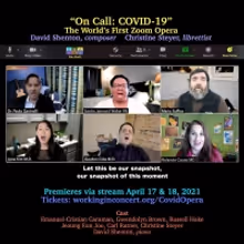 Working In Concert Premieres Virtual Full-Length Opera ON CALL