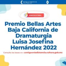 Abren Convocatoria Para El Premio Bellas Artes Baja California De Dramaturgia Luisa J