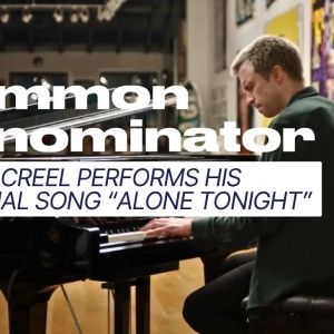 Video: Gavin Creel Sings 'Alone Tonight' in the COMMON DENOMINATOR Pilot