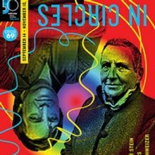 Odyssey Revives Gertrude Stein Musical IN CIRCLES