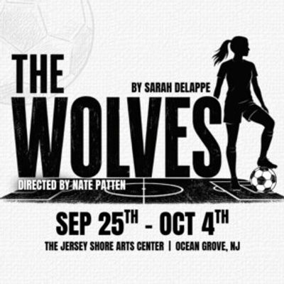 Cast Set For THE WOLVES From Asbury Park Theater Company
