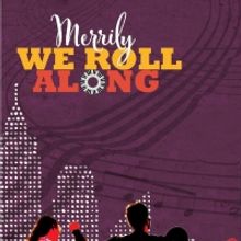 MERRILY WE ROLL ALONG to be the Final Show in Villanova Theatre's 2019-2020 Season