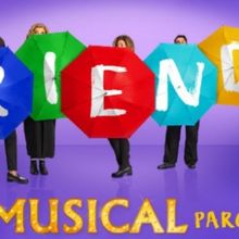 FRIENDS! THE MUSICAL PARODY UK/Ireland Tour Cast Announced