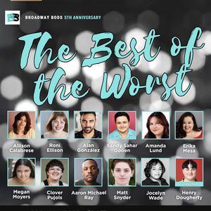 Broadway Bods To Celebrate Fifth Anniersary With THE BEST OF THE WORST At 54 Below