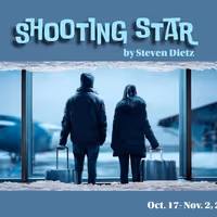Review: SHOOTING STAR by Steven Dietz at Little Fish Theatre Photo