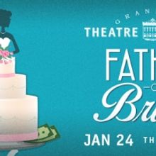 FATHER OF THE BRIDE Up First Up In 2020 At Granbury Opera House