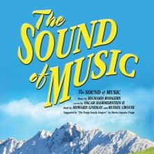 THE SOUND OF MUSIC Comes to La Mirada in April